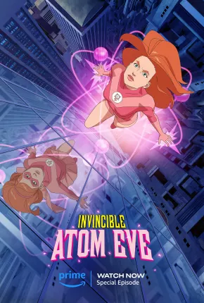 Invencível - Eve Atômica