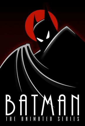 Batman - A Série Animada / Batman: The Animated Series