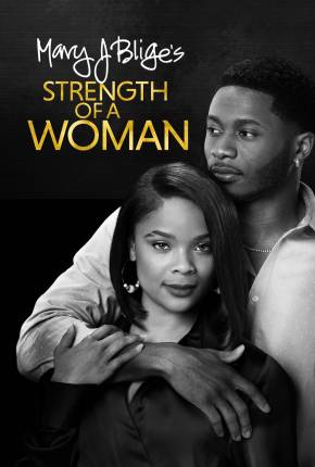 Strength of a Woman - Legendado