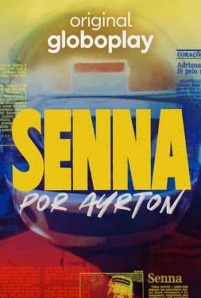 Senna por Ayrton 1ª Temporada