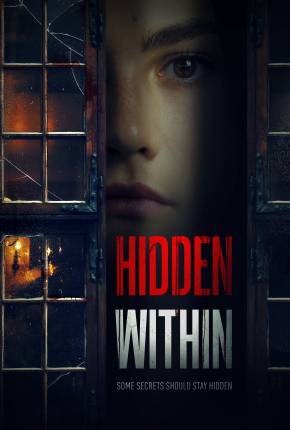 Hidden Within - Legendado e Dublado