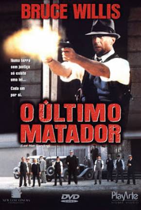 O Último Matador / Last Man Standing