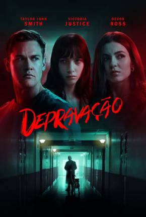 Depravity / Depravação Legendado e Dublado