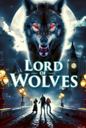 Lord of Wolves - Legendado e Dublado